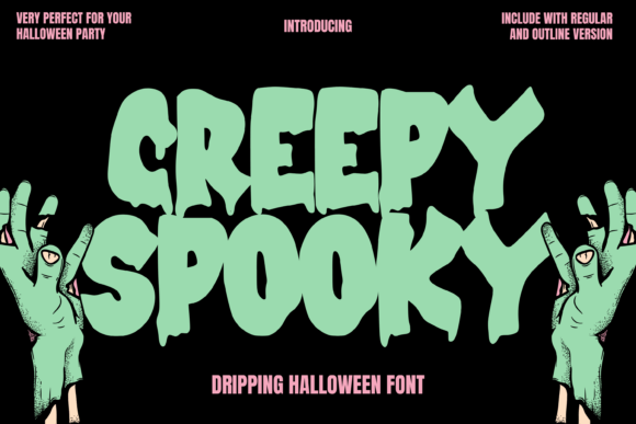 Creepy Spooky: The Dripping Halloween Typeface for Makers