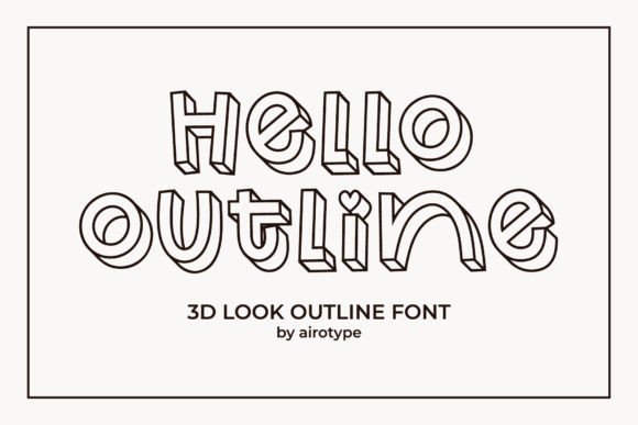 Hello Outline: A Quirky Display Font for Small Business Branding