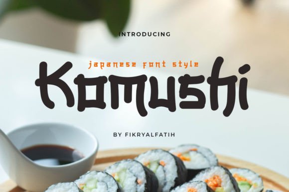 Komushi: A Japanese Style Display Font for Handmade Creators