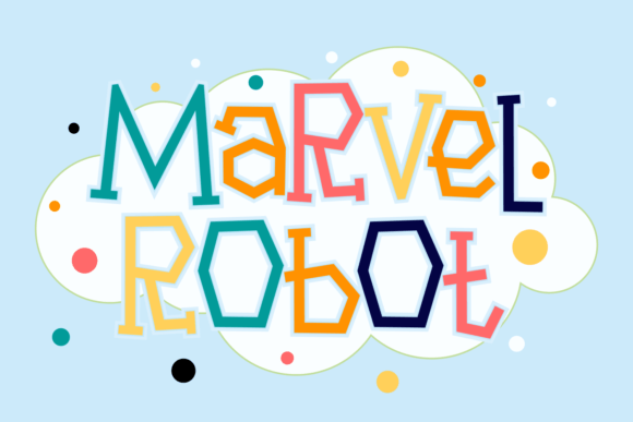 Marvel Robot: The Playful Typeface That Builds Trust for Small Businesses