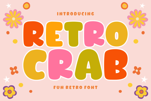Retro Crab: The Vintage Typeface That Brings 70s Charm to Your Editorial Projects
