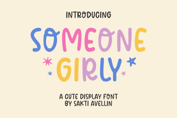 Someone Girly: A Playful Display Font for Creative Branding
