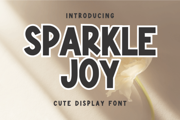 Sparkle Joy: The Perfect Display Font for Small Business Branding