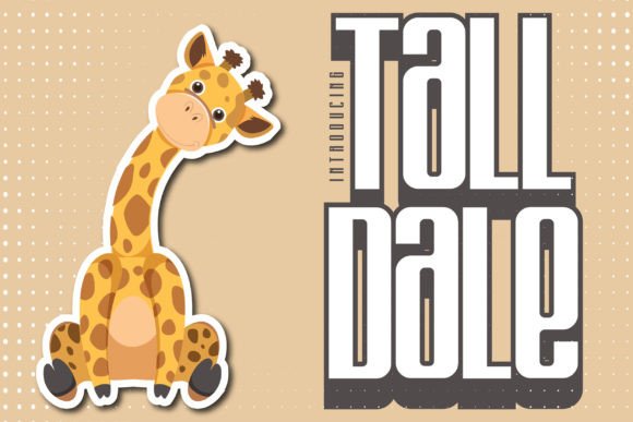 Tall Dale: The Display Typeface for Modern Web Design