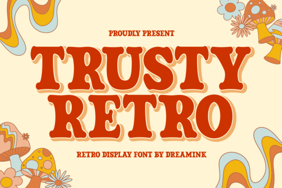 Trusty Retro: The Quirky Display Font for Handmade Creators